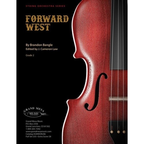 Forward West for String Orchestra by Brandon Bangle