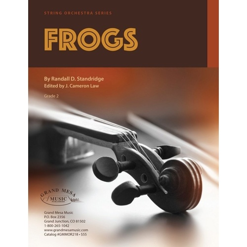 Frogs for String Orchestra by Randall D. Standridge, SC/PTS, Grand Mesa Strings