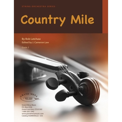 Country Mile for String Orchestra by Bob Latchaw - SC/PTS
