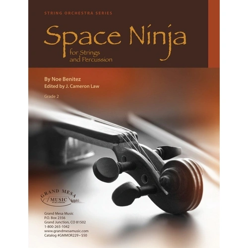 Space Ninja for String Orchestra and Percussion by Noe Benitez