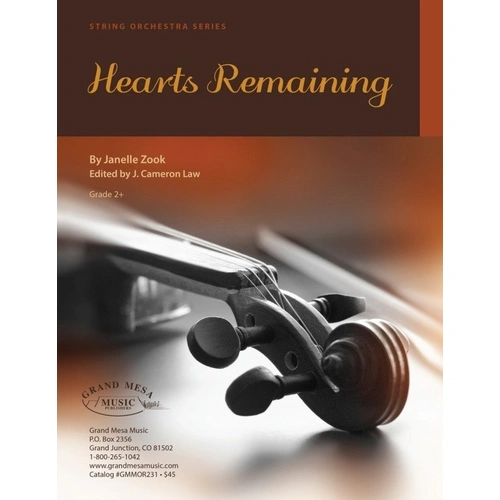 Hearts Remaining for String Orchestra SO2.5 SC/PTS by Janell Zook