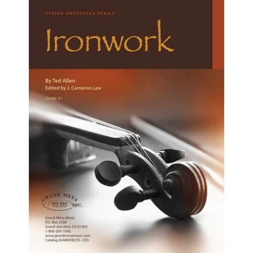 Ironwork for String Orchestra SO3.5 SC/PTS by Ted Allen, Grand Mesa Strings