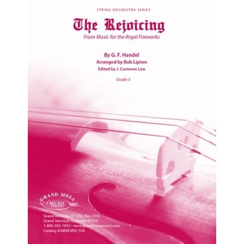 The Rejoicing for String Orchestra SO3 SC/PTS by Handel, Arr. Bob Lipton