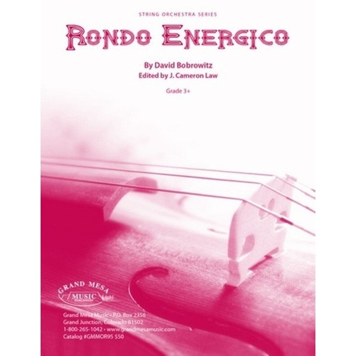 Rondo Energico for String Orchestra by David Bobrowitz - Grand Mesa Strings