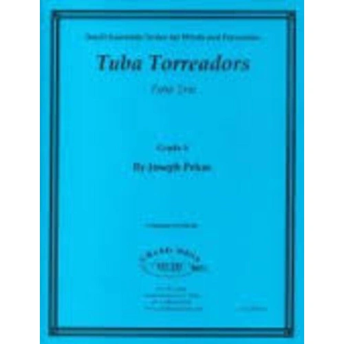 Tuba Torreadors Tuba Trio by Joseph Pekas, Grand Mesa Music