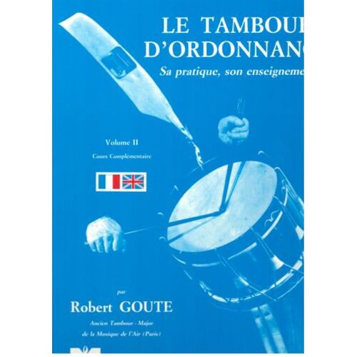 Goute - Le Tambour D'Ordonnance Vol 2 Drums