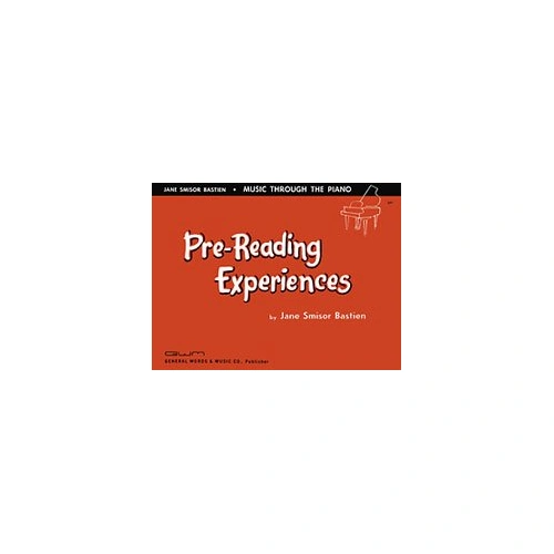 Music Through the Piano Pre Reading Experiences by Neil A. Kjos Music Company, 72 Pages, Piano