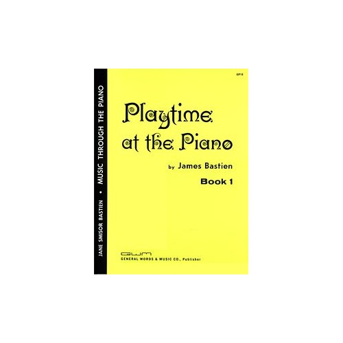 Playtime at the Piano Book 1 by Neil A. Kjos Music Company