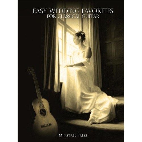 Easy Wedding Favourites For Classical Guitar Book