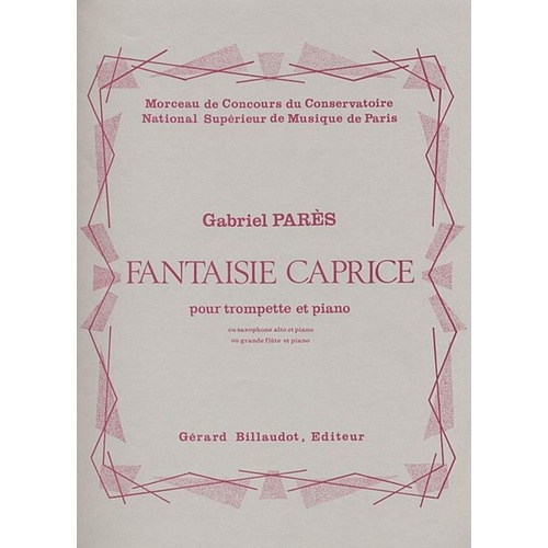 Pares - Fantasie Caprice for Cornet and Piano, Trumpet Sheet Music, Gabriel Pares, Gerard Billaudot Editeur