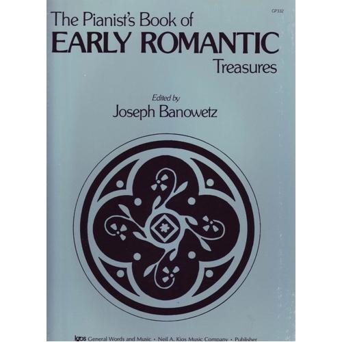 Pianist's Book of Early Romantic Treasures, The - 80 Pages, Includes Works by Chopin, Liszt, Mendelssohn, Schumann, and More