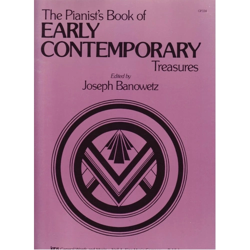 Pianist's Book of Early Contemporary Treasures by Neil A. Kjos Music Company, 80 Pages, Piano