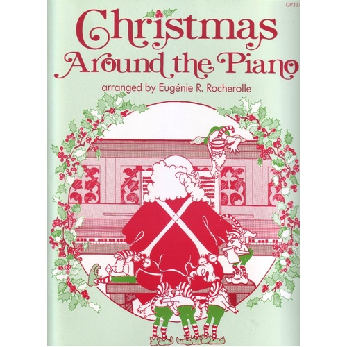 Christmas Around the Piano Intermediate by Neil A. Kjos Music Company, 48 Pages, Piano