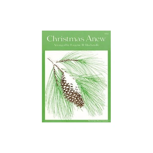 Christmas Anew Intermediate Piano Arrangements