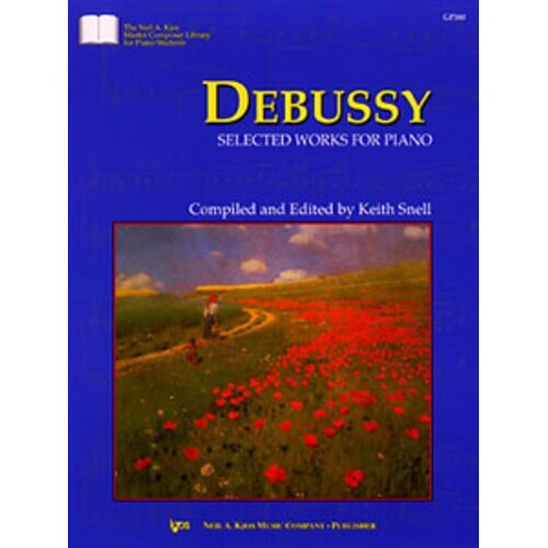 Debussy - Selected Works For Piano Ed Snell (Softcover Book)
