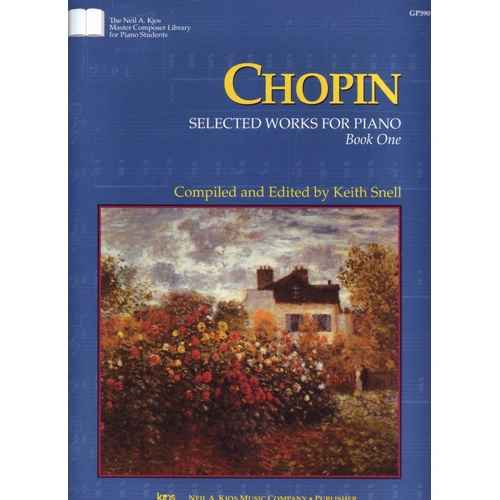 Chopin - Selected Works for Piano Book 1, Ed. Snell, 32 Pages, Publisher: Neil A. Kjos Music Company