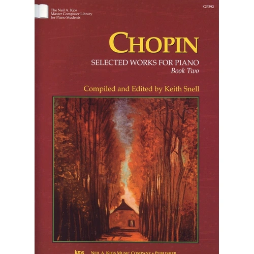 Chopin Selected Works for Piano Book 2 Ed Snell 64 Pages