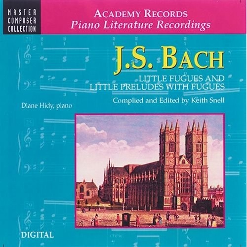 Little Fugues and Little Preludes with Fugues CD by Johann Sebastian Bach
