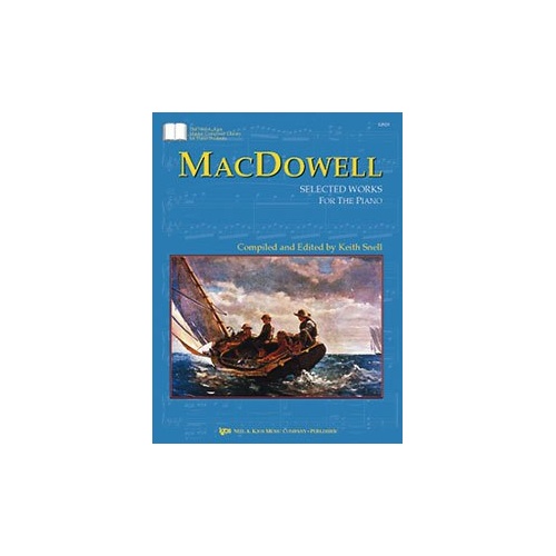 MacDowell: Selected Works for Piano - 64 Pages