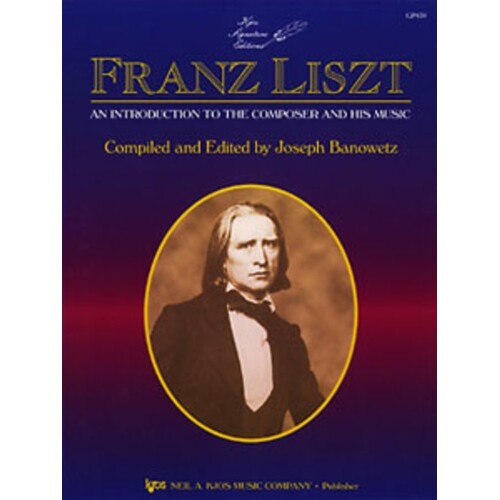 Liszt An Introduction To Composer And His Music Book