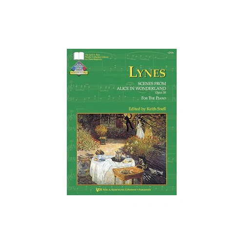 LYNES - Scenes from Alice in Wonderland Op 50 for Piano by Neil A. Kjos Music Company, 16 Pages, Includes Downloadable Recordings