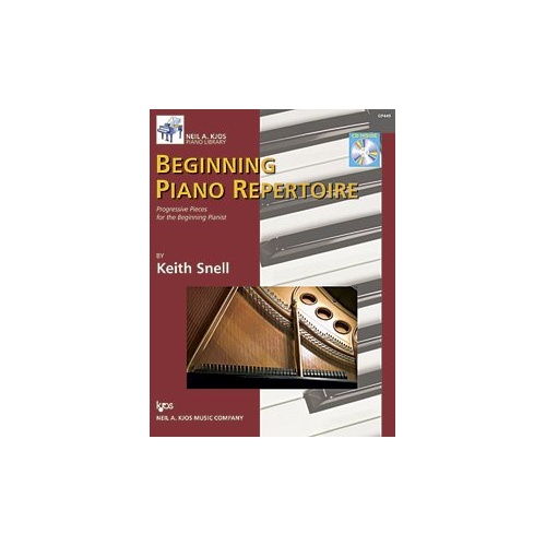 Beginning Piano Repertoire Book with CD by Keith Snell