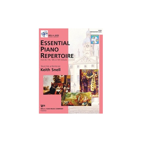 Essential Piano Repertoire Prep Book with CD - 17th to 19th Century