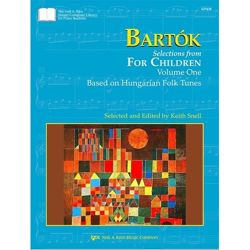 Bartok - Selections from For Children Vol. 1 for Piano, Arranged by Keith Snell, 32 Pages, Master Composer Library