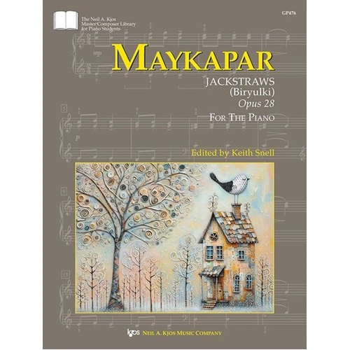 Maykapar - Jackstraws (Biryulki) Op. 28 for Piano, 24 Pages, Published by Neil A. Kjos Music Company