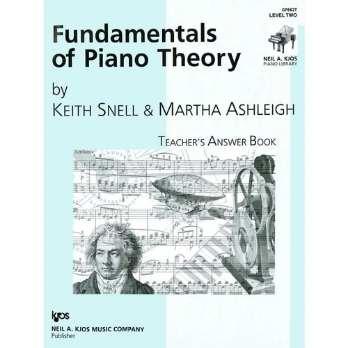 Fundamentals of Piano Theory Level 2 Teacher's Answer Book