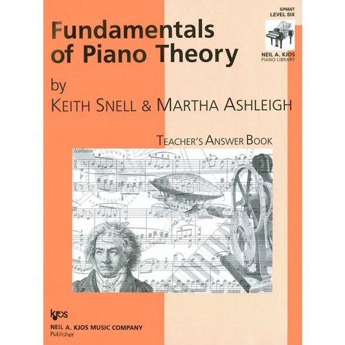 Fundamentals of Piano Theory Level 6 Teacher's Answer Book