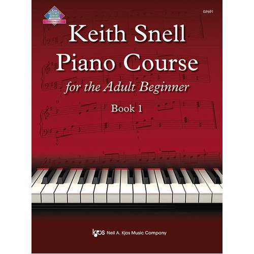 Keith Snell Piano Course for the Adult Beginner Book 1