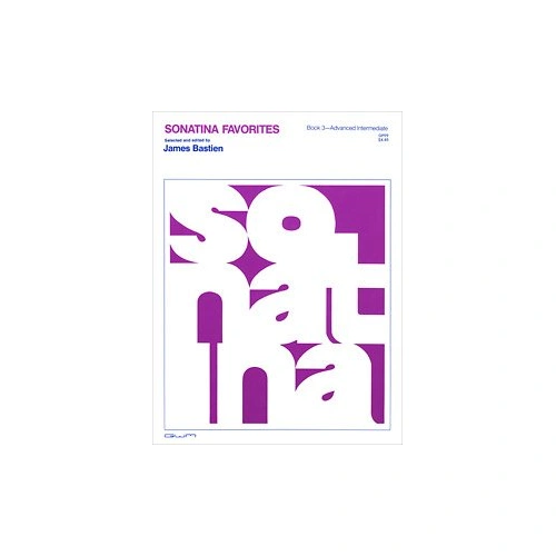 Sonatina Favorites Book 3 by Neil A. Kjos Music Company