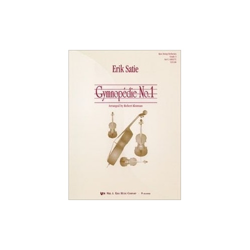 Gymnopedie No.1 for String Orchestra - Arrangement by Satie, Includes Harp or Piano Part, 45 Pages, Published by Neil A. Kjos Music Company