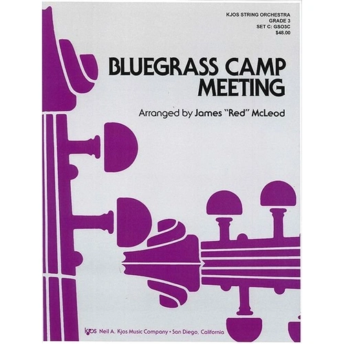 Bluegrass Camp Meeting for String Orchestra by James McLeod - Score and Parts, 46 Pages, Published by Neil A. Kjos Music Company