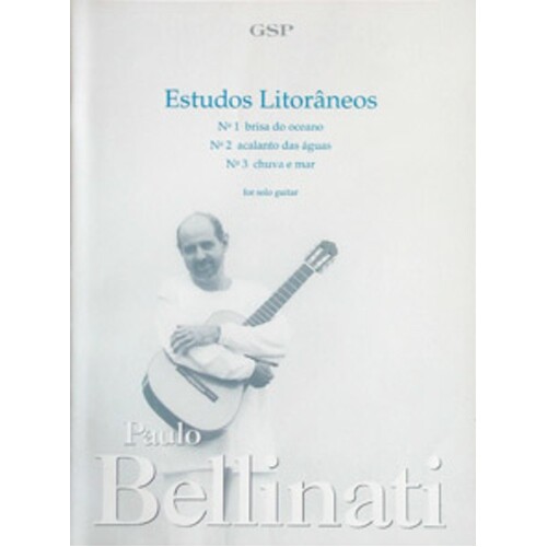 Bellinati - Estudos Litoraneos Guitar Solo (Softcover Book)