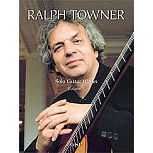 Ralph Towner - Solo Guitar Works Vol 1 (Softcover Book)
