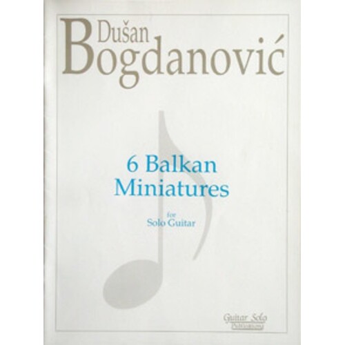 6 Balkan Miniatures Guitar Solo Book