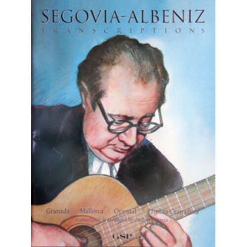 Segovia Albeniz Transcriptions Guitar Solo Book