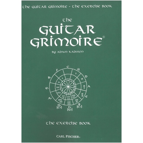 The Guitar Grimoire - The Exercise Book by Adam Kadmon, 121 Pages