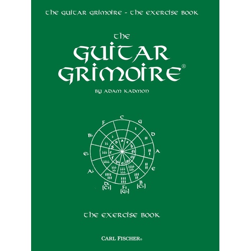 Guitar Grimoire Exercise Book - Comprehensive Exercises for Strength, Endurance, Control, and Timing