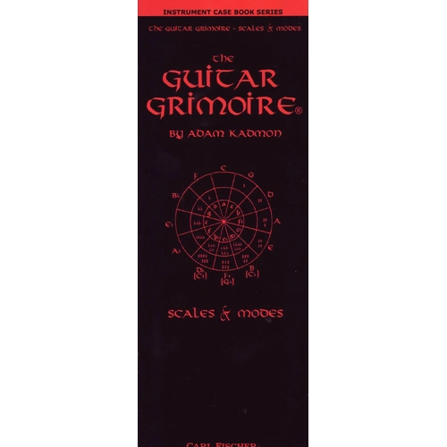 Guitar Grimoire Scales and Modes Case Book by Adam Kadmon, Carl Fischer, Pocket-Sized Edition, 240 Pages