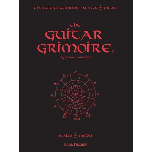 The Guitar Grimoire - Scales and Modes Spiral Binding Edition