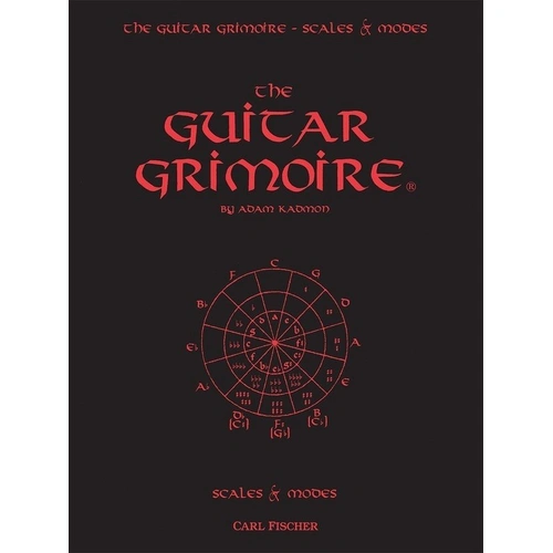 The Guitar Grimoire - Scales and Modes Spiral Binding Edition