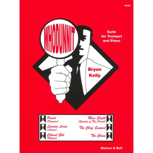 Kelly - Whodunnit Suite Trumpet/Piano Book