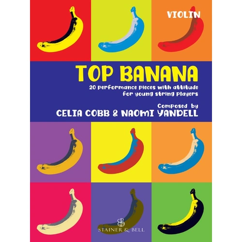 Top Banana Violin Part for Young Players by Celia Cobb & Naomi Yandell