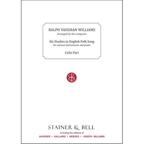 Six Studies in English Folk Song for Cello