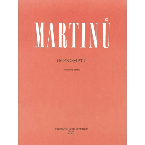 Martinu - Impromptu for Violin and Piano, H. 166, Barenreiter Edition