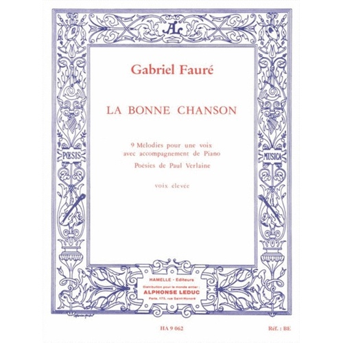 La Bonne Chanson Op 61 High Voice/Piano
