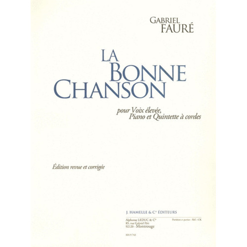 La Bonne Chanson Score And Parts Hv/Piano/St Quintet Book